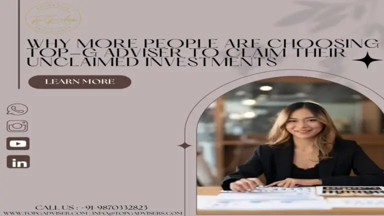 Why More People Are Choosing Top-G Adviser to Claim Their Unclaimed Investments.