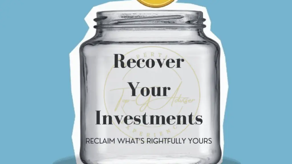 Recover Your Investment | Top-G Adviser